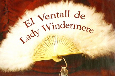 Amics del Teatre representa El Ventall de Lady Windermere.