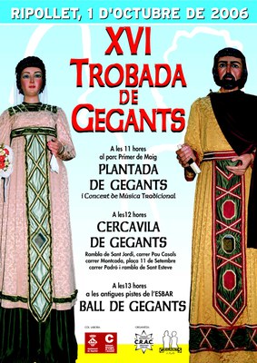 XVI Trobada GeganteraPlantada, cercavila i ball de gegants.