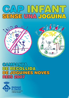 Bona acollida de la campanya ‘Cap infant sense una joguina 2007'.