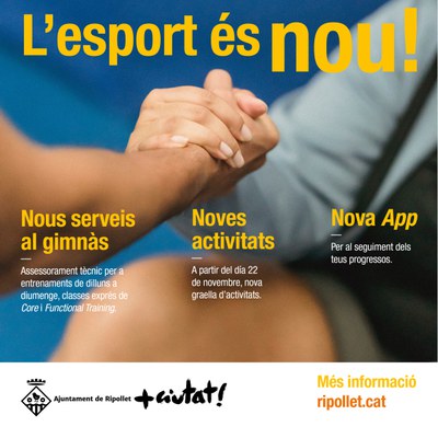 L'esport és nou! al Poliesportiu Municipal.