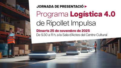 Ripollet Impulsa presenta el programa “Logística 4.0” per a fomentar l’ocupació i oferir suport a les empreses del sector.